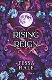 Rising Reign (The Wolves of Crescent Creek)
