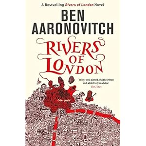 Rivers of London (A Rivers of London novel)