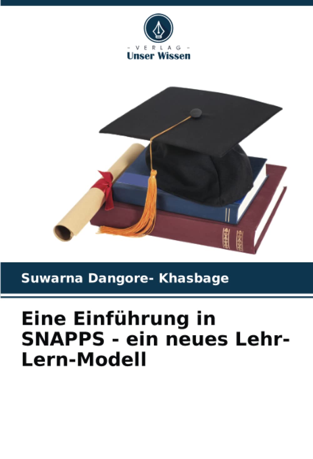 Eine Einführung in SNAPPS - ein neues Lehr-Lern-Modell