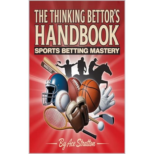 The Thinking Bettor's Handbook Audiolibro Por Ace Stratton arte de portada