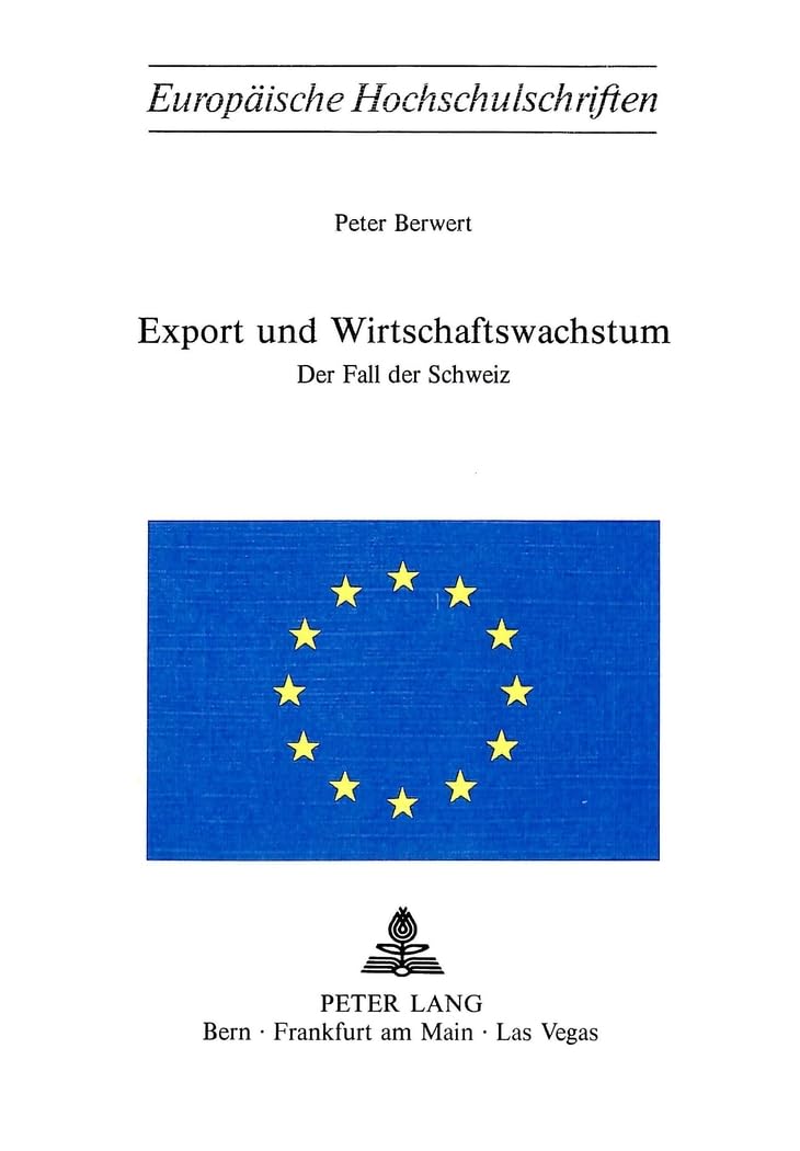Export Und Wirtschaftswachstum: Der Fall Der Schweiz: 181
