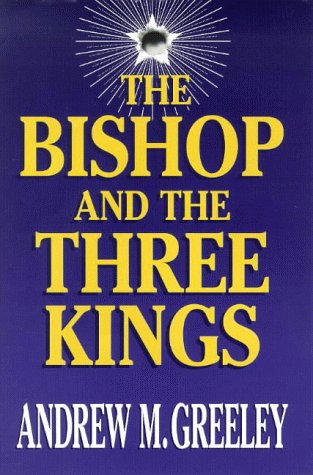 Bishop And The Three Kings