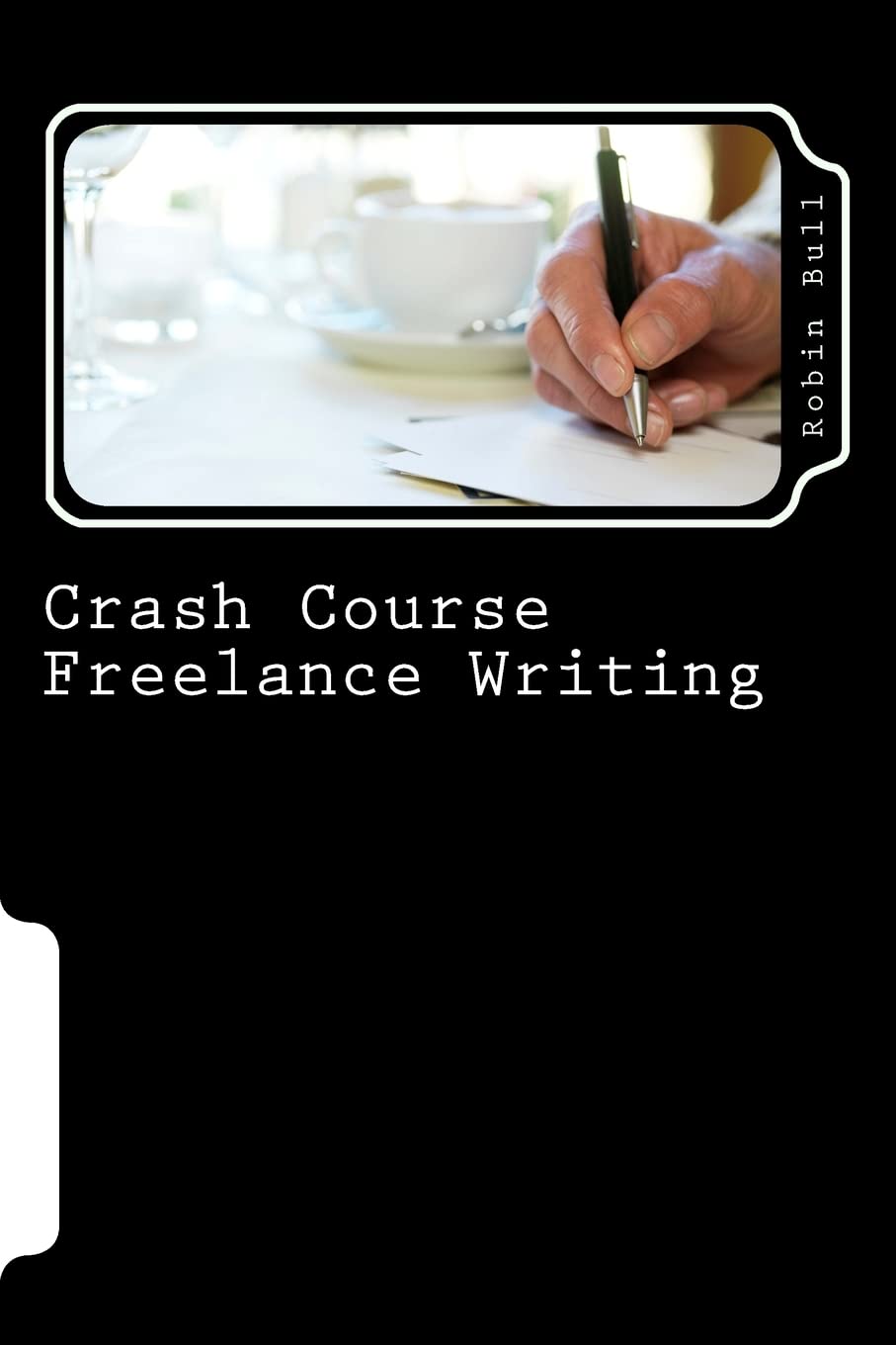 Crash Course Freelance Writing