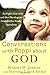 Conversations with Poppi about God: An Eight-Year-Old and Her Theologian Grandfather Trade Questions