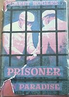 Prisoner in Paradise B0000CJ7RY Book Cover