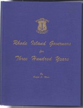 Hardcover Rhode Island Governors for Three Hundred Years Book
