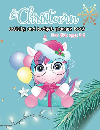 Christcorn Activity and Budget Planner Book For Kids ages 3-8: Unicorn Christmas Activity Book For Kids Coloring, Sticker, Maze, Suduko, Word Search and Gift Tracker- Budget Planner image 3