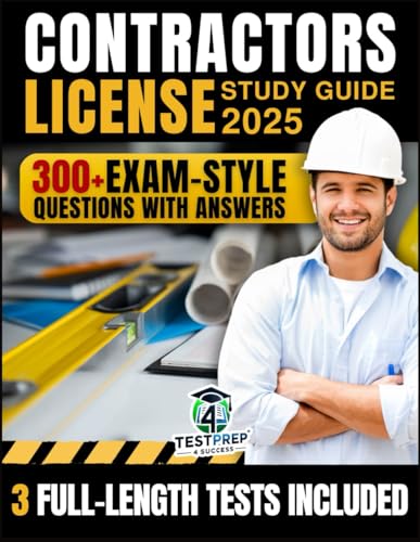 Contractors License Study Guide: 300+ Must-Know Questions with An...