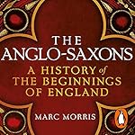 Cover of The Anglo-Saxons