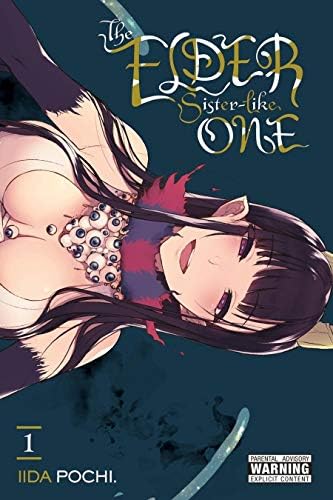 The Elder Sister-Like One Vol. 1