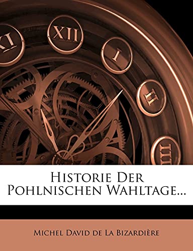 Historie Der Pohlnischen Wahltage