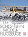 Produktbild Die schönsten Modellflugzeuge