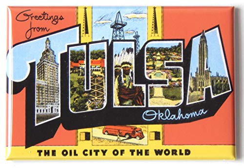 Greetings from Tulsa Oklahoma Fridge Magnet (1.75 x 2.75 inches) Style B Greetings from Tulsa Oklahoma Fridge Magnet (1.75 x 2.75 inches) Style B