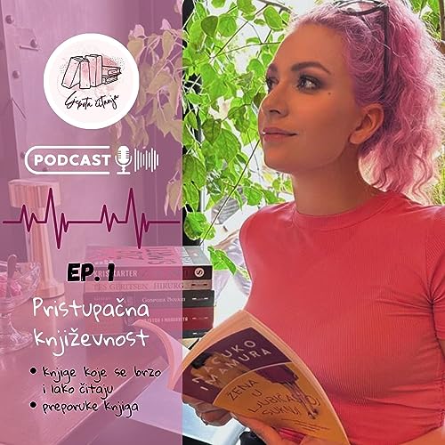 #1 Pristupačna književnost: Jednostavne, ali duboke knjige