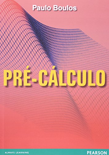 Cálculo Diferencial e Integral: Volume 1 - com Pré-cálculo