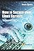 How to Secure your Linux Servers (The Complete Guide)