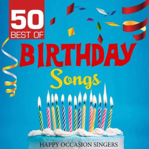 Amazon.com: 50 Best of Birthday Songs : VARIOUS ARTISTS: Digital Music