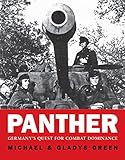 Panther: Germany’s quest for combat dominance (General Military)