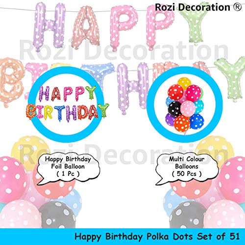 Image of Rozi Decoration Multicolor Birthday Decoration Items Set of 51 Pcs Polka Dot Balloons for Birthday Parties Decorations | Adult Birthday Decoration Items | Happy Birthday Foil Balloons