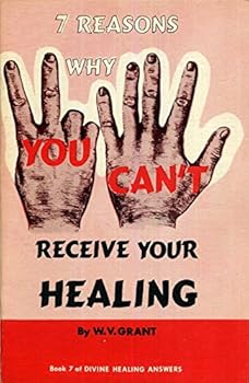 Paperback 7 Reasons Why You Can't Receive Your Healing Book