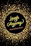 Laugh Anyway