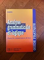 Analyse grammaticale et logique 2010212711 Book Cover