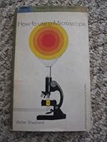 How to Use a Microscope B000S39TZG Book Cover