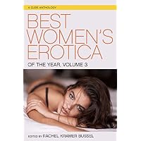 Best Women's Erotica of the Year, Volume 3