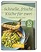 Produktbild Senioren Ratgeber: Schnelle, frische Küche für zwei: Gesund durchs Jahr