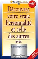 Découvrez votre vraie personnalité et celle des autres avec l'ennéagramme 2880581745 Book Cover