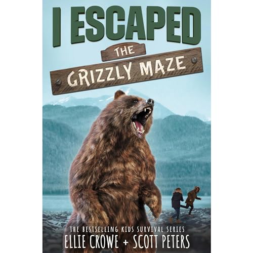 I Escaped The Grizzly Maze by Scott Peters, Ellie Crowe episode artwork