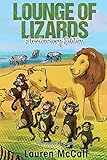 lounge lizard deutsch  Lounge of Lizards: Anniversary Edition