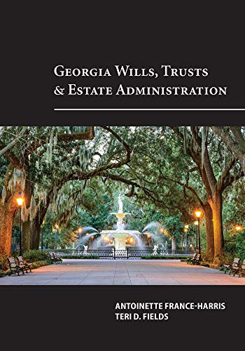 Georgia Wills, Trusts and Estate Administration (English Edition) Gratuit