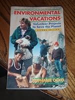 Environmental vacations: Volunteer projects to save the planet (Jmp Travel) 0945465785 Book Cover