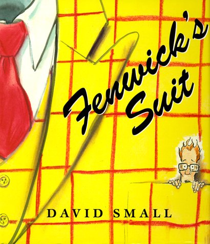 Fenwick's Suit: Small, David: Amazon.com: Books
