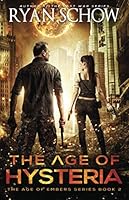 The Age of Hysteria 1096232200 Book Cover