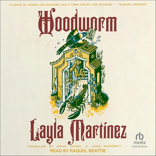 Woodworm [Written by Layla Martinez, Sophie Hughes - translator, Annie McDermott - translator] episode artwork
