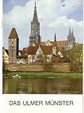 ulmer münster orgel  Das Ulmer Münster (Große Baudenkmäler Heft 286)