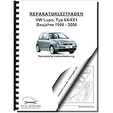  VW Lupo Typ 6X 1998-2006 Karosserie Unfall Instandsetzung Reparaturanleitung