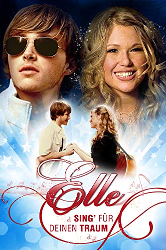 Elle - Sing´ für Deinen Traum Bild: Elle - Sing´ für Deinen Traum