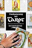 Fundamentos del tarot: Adivinacion y crecimiento personal (Spanish Edition)