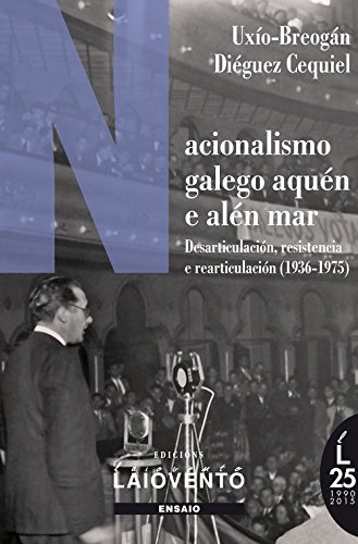Portada de Nacionalismo galego aquÉn e alÉn mar.1936-1975
