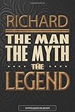 Photo Gallery richard the man the myth the legend: richard name planner with notebook journal calendar personal goals password manager & much more, perfect gift for richard Photo Gallery richard the man the myth the legend: richard name planner with notebook journal calendar personal goals password manager & much more, perfect gift for richard