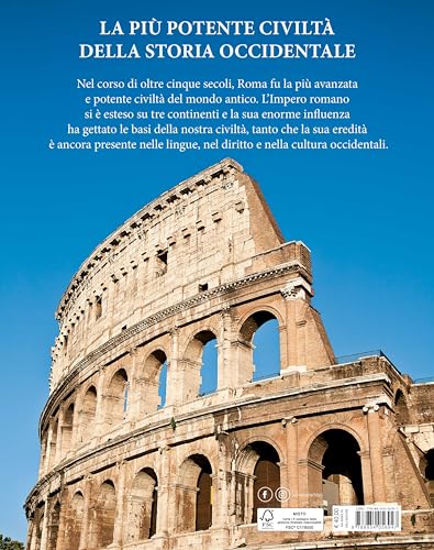 L'impero Romano. Dalla Nascita Alla Caduta Dell'impero: Immagini Della Potenza Di Roma. Ediz. A Colori - 2