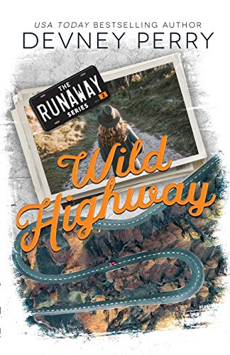 Wild Highway (Runaway Book 2)