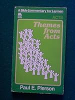 Themes from Acts (Bible commentary for laymen) 0830708197 Book Cover