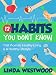 Healthy Living (2nd Edition): 12 Habits You DON'T KNOW That Promote Healthy Living & A Healthy Lifestyle!