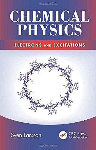 Chemical Physics: Electrons and Excitations