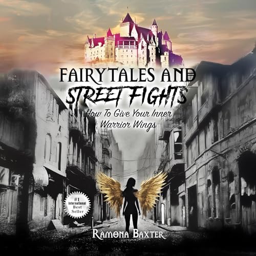 Fairytales and Street Fights by Ramona Baxter episode artwork