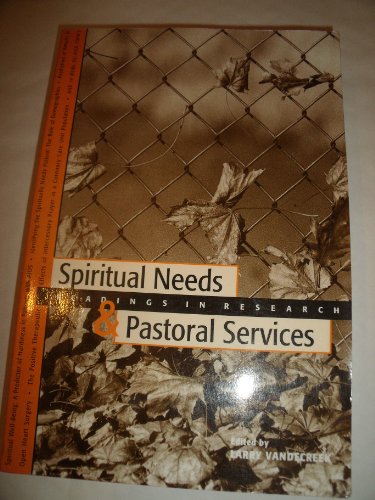 Spiritual Needs and Pastoral Services: Readings... 0929670124 Book Cover